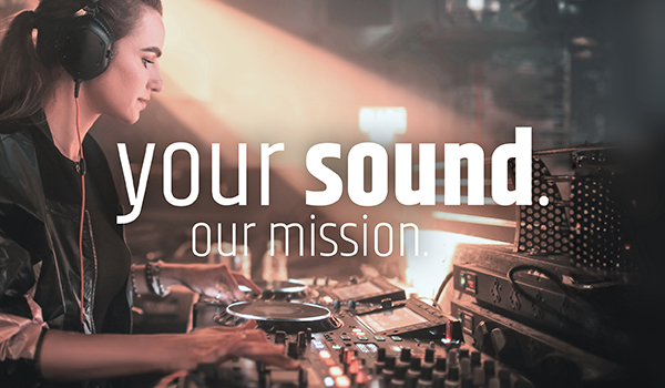 your sound. our mission.